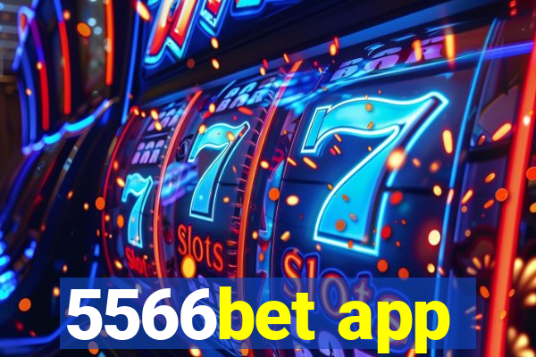 5566bet app